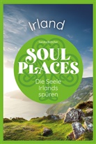 Sandra Böttcher - Soul Places Irland - Die Seele Irlands spüren