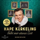 Hape Kerkeling, Hape Kerkeling - Gebt mir etwas Zeit, 9 Audio-CD (Audio book)