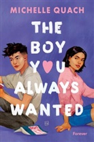 Michelle Quach - The boy you always wanted