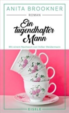 Anita Brookner - Ein tugendhafter Mann
