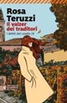 Rosa Teruzzi - Il valzer dei traditori