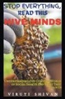 Viruti Shivan - Hive Minds - Understanding the Complex World of Social Insects and What They Teach Us