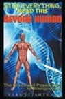 Viruti Shivan - Beyond Human - The Ethics and Possibilities of Bioengineering