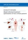 Annika R. P. Schneider - Model-informed treatment optimization of liver cirrhosis patients
