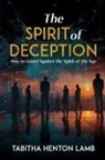 Tabitha Henton Lamb - The Spirit of Deception