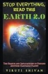 Viruti Shivan - Earth 2.0 - The Search and Implications of Finding Another Habitable Planet