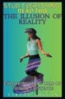 Viruti Satyan Shivan - The Illusion of Reality