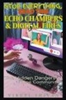 Viruti Shivan - Echo Chambers & Digital Fires - The Hidden Dangers of Online Communities