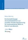 Marius Wenning, Marius Julian Wenning - Kontextabhängige Anomaliedetektion zur visuellen Hinderniserkennung für automatisierte PKW im End-of-Line-Bereich