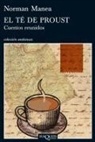 Norman Manea - El té de Proust : cuentos reunidos