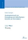 Fabian Goergen - Analogieversuch zur Erzeugung von Zahnflankenbrüchen an Stirnrädern