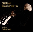 Jasper Van't Hof - Skin Under, 1 Audio-CD (Audiolibro)