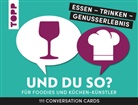 Ulrike Bremm - Essen - Trinken - Genusserlebnis: Und du so?