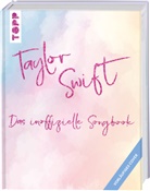 frechverlag - Taylor Swift: Das inoffizielle Songbook