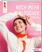 Brigitte Zimmermann - Noch mehr Mini-Tücher stricken  (kreativ.kompakt.)