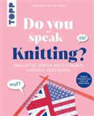 Stephanie van der Linden, Stephanie van der Linden - Do you speak knitting?