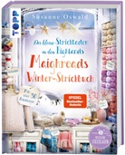 Susanne Oswald - Der kleine Strickladen in den Highlands. Maighreads Winter-Strickbuch