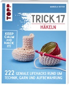 Manuela Seitter - Trick 17 - Häkeln