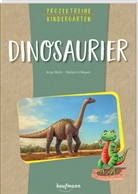 Rebecca Meyer, Anja Mohr, Rebecca Meyer - Projektreihe Kindergarten - Dinosaurier
