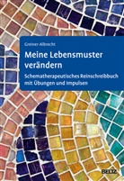 Fabienne Greiner-Albrecht - Meine Lebensmuster verändern