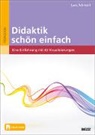 Lars Schmoll - Didaktik schön einfach, m. 1 Buch, m. 1 E-Book