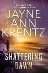 Jayne Ann Krentz - Shattering Dawn