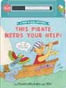 David LaRochelle - This Pirate Needs Your Help!
