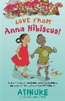Atinuke, Lauren Tobia - Love from Anna Hibiscus