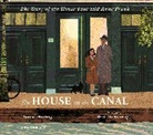 Thomas Harding, Britta Teckentrup - The House on the Canal: The Story of the House that Hid Anne Frank