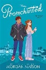 Morgan Matson - Promchanted