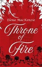 Elena MacKenzie - Throne of Fire
