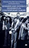 A. Bull - Feminisms and Women's Movements in Contemporary Europe