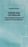 Geraldine Moane, Jo Campling - Gender and Colonialism