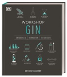 Anthony Gladman, DK Verlag, DK Verlag - Workshop Gin
