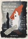 Jed Rasula, Rasula Jed - What the Thunder Said