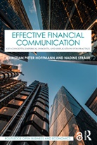 Christian Pieter Hoffmann, Christian Pieter Strau Hoffmann, Nadine Strauß - Effective Financial Communication