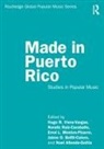 Noel Allende-Goitía, Jaime O. Bofill-Calero, Errol L. Montes-Pizarro, Noraliz Ruiz-Caraballo, Hugo R. Viera-Vargas - Made in Puerto Rico