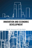 Raja M. Almarzoqi, F. John Mathis - Innovation and Economic Development
