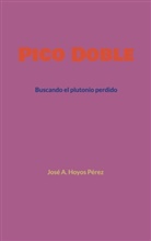 José A. Hoyos Pérez - Pico Doble