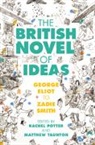 Rachel (University of East Anglia) Taunton Potter, Rachel Potter, Matthew Taunton, Taunton Matthew - British Novel of Ideas