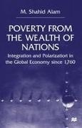M Alam, M. Alam - Poverty From The Wealth of Nations Integration and Polarization in the Global Economy since 1760