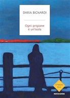Daria Bignardi - Ogni prigione è un'isola