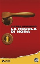 Chiara Ingrosso - La regola di Nora