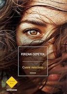 Ferzan Otzpetek - Cuore nascosto