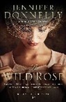 Jennifer Donnelly - The Wild Rose
