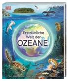 Annie Roth, Tim Smart, DK Verlag-Kids, DK Verlag-Kids - Erstaunliche Welt der Ozeane