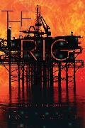 Joe Ducie - The Rig