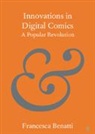 Francesca Benatti, Francesca (The Open University) Benatti - Innovations in Digital Comics