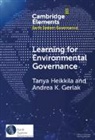 Andrea K. Gerlak, Gerlak Andrea K., Tanya Heikkila, Heikkila Tanya - Learning for Environmental Governance