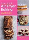 Katy Greenwood - Super Simple Air Fryer Baking